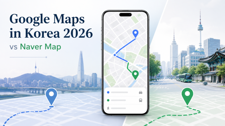 Google Maps Korea vs Naver Map